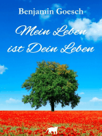 Mein Leben ist Dein Leben