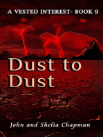 A Vested Interest 9: Dust to Dust