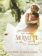 She Loves Me In The Summer (Mrs. Someone)