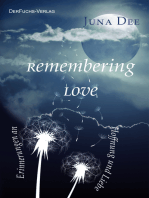 Remembering Love: Erinnerungen an Hoffnung und Liebe
