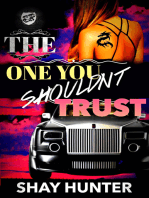 The One You Shouldn't Trust