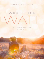 Worth the Wait: Waltham Academy, #1