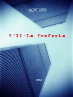 9/11 - la Profezia