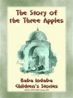 THE STORY OF THE THREE APPLES - A Children's Story from 1001 Arabian Nights: Baba Indaba Children's Stories - Issue 239
