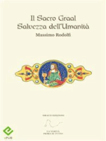 Il Sacro Graal Salvezza dell'Umanità