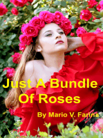 Just A Bundle Of Roses