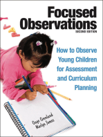 Focused Observations: How to Observe Young Children for Assessment and Curriculum Planning