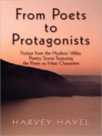 From Poets to Protagonists