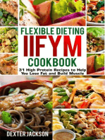 Flexible Dieting and IIFYM Cookbook