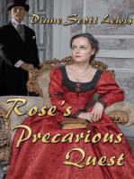 Rose's Precarious Quest