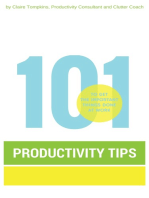 101 Productivity Tips to Get the Important Things Done at Work
