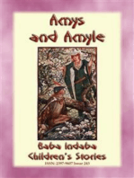 AMYS AND AMYLE - An Old Romantic Tale: Baba Indaba Children's Stories - Issue 243
