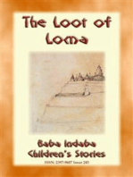 THE LOOT OF LOMA - An American Indian Children’s Story with a Moral: Baba Indaba Children's Stories - Issue 245
