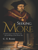 Seeking More: A Catholic Lawyer's Guide Based on the Life and Writings of Saint Thomas More