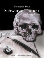 Schwarze Tränen: Seelensplitter