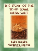 THE STORY OF THE THIRD ROYAL MENDICANT - A Tale from the Arabian Nights: Baba Indaba’s Children's Stories - Issue 256