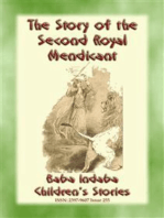 THE STORY OF THE SECOND ROYAL MENDICANT - A Children’s Story from 1001 Arabian Nights: Baba Indaba’s Children's Stories - Issue 255