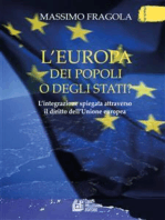 L'Europa dei Popoli o degli Stati?: L'integrazione spiegata attraverso il diritto dell'Unione europea