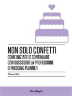 Non solo confetti: Come iniziare (e continuare con successo) la professione di wedding planner