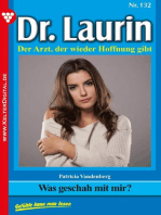 Was geschah mit mir?: Dr. Laurin 132 – Arztroman