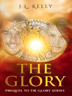The Glory- Prequel to The Glory Series