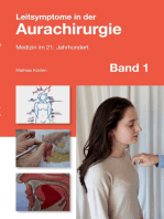 Leitsymptome in der Aurachirurgie Band 1: Medizin im 21. Jahrhundert