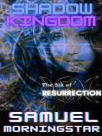 Shadow Kingdom I: The Sin of Resurrection: Shadow Kingdom, #1