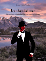 Lunkenheimer: Die außergewöhnliche Flucht eines Gentlemans