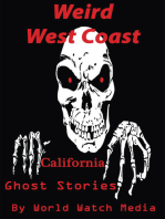 Weird West Coast: California Ghost Stories