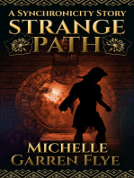 Strange Path: A Synchronicity Story