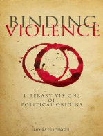 Binding Violence