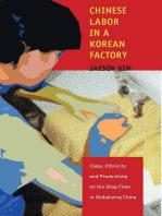 Chinese Labor in a Korean Factory: Class, Ethnicity, and Productivity on the Shop Floor in Globalizing China
