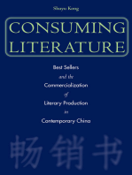 Consuming Literature: Best Sellers and the Commercialization of Literary Production in Contemporary China