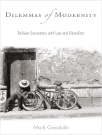 Dilemmas of Modernity: Bolivian Encounters with Law and Liberalism