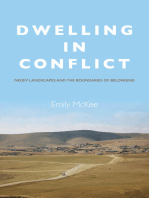 Dwelling in Conflict: Negev Landscapes and the Boundaries of Belonging