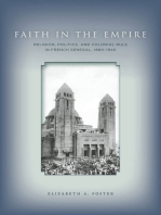 Faith in Empire: Religion, Politics, and Colonial Rule in French Senegal, 1880–1940