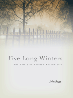 Five Long Winters: The Trials of British Romanticism