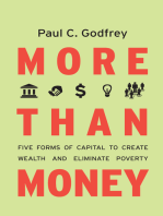 More than Money: Five Forms of Capital to Create Wealth and Eliminate Poverty