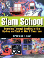Slam School: Learning Through Conflict in the Hip-Hop and Spoken Word Classroom