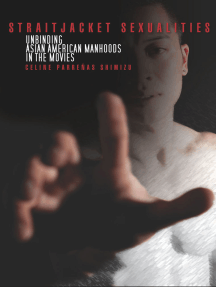 Straitjacket Sexualities by Celine Shimizu - Ebook | Scribd