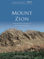Mount Zion: Discovering the Keys to Praying for Revival