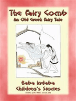 THE FAIRY COMB - A Greek Children’s Fairy Tale: BABA INDABA’S CHILDREN'S STORIES - Issue 284