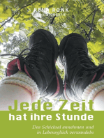 Jede Zeit hat ihre Stunde