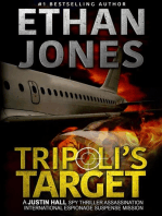 Tripoli's Target: A Justin Hall Spy Thriller: Justin Hall Spy Thriller Series, #2