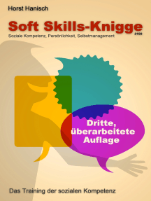 Soft Skills-Knigge 2100: Soziale Kompetenz, Persönlichkeit, Selbstmanagement