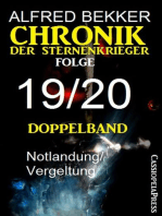 Chronik der Sternenkrieger, Folge 19/20 - Doppelband