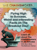 The Chainsmokers: Flying High to Success Weird and Interesting Facts on The Breakout Dou!