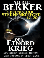 Alfred Bekker - Chronik der Sternenkrieger: Der Etnord-Krieg: Sunfrost Sammelband, #5