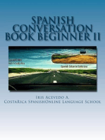 Spanish Conversation Book for Beginners II: Spanish Conversation Books, #2