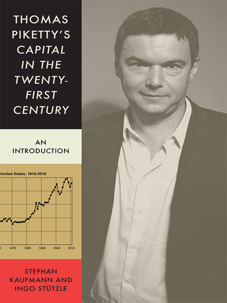 Thomas Piketty’s Capital in the Twenty First Century by